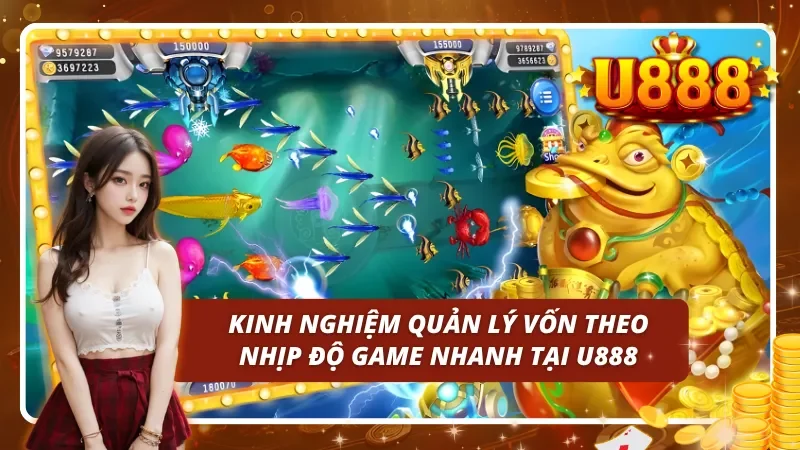Kinh nghiệm quản lý vốn theo nhịp độ game nhanh tại nhà cái