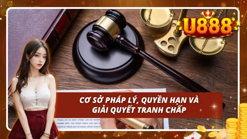 U888 - Nơi quyền lợi, pháp lý và minh bạch hòa quyện tạo nên sân chơi đẳng cấp 