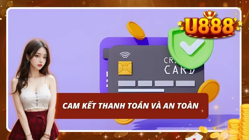 Nhà cái đảm bảo an toàn tuyệt đối trong mọi giao dịch tài chính