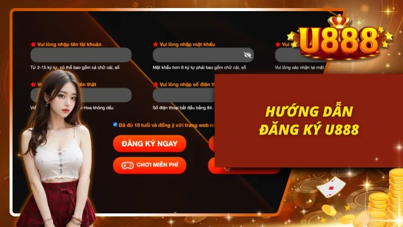 Thao tác đăng ký U888 nhanh – gọn – đơn giản